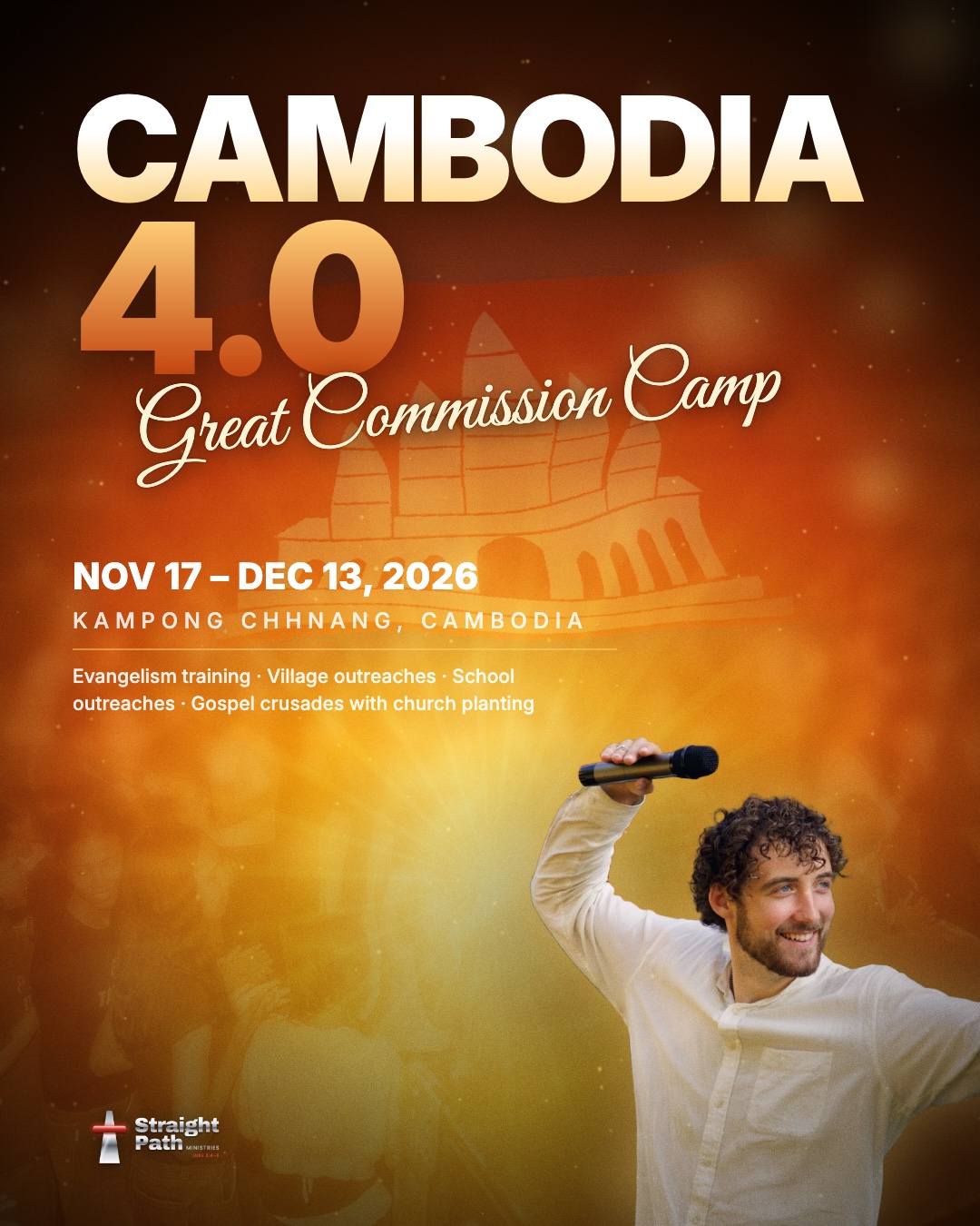 Cambodia 4.0 Great Commission Camp, Nov 17 – Dec 13, 2026, with Chris Cashen